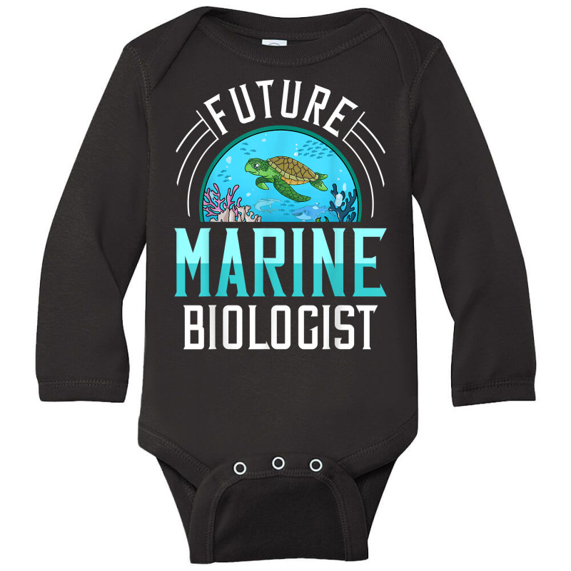 Future Marine Biologist Gift Biology Ocean Life T Shirt Long Sleeve Baby Bodysuit | Artistshot