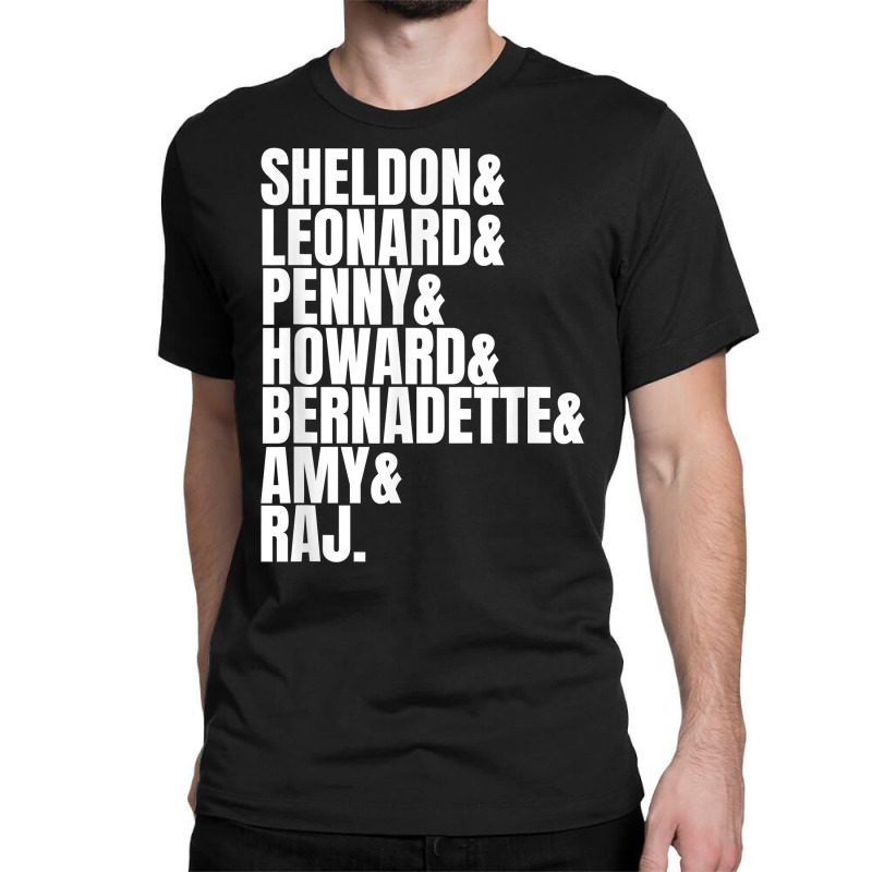 Best Friends Sheldon Leonard Penny Howard Raj Tv Fan Gift T Shirt Classic T-shirt | Artistshot