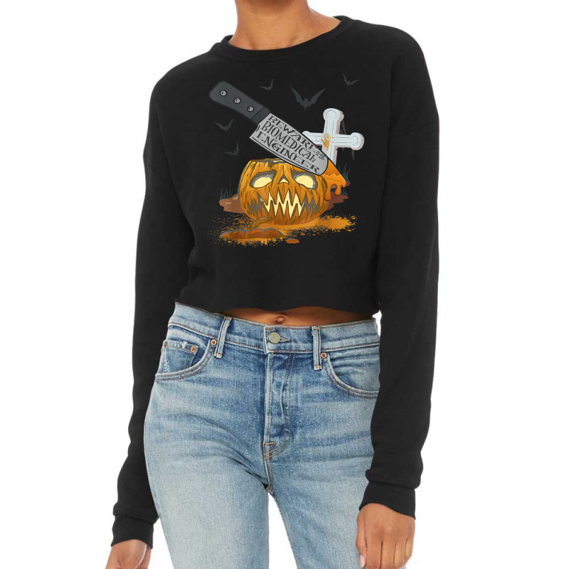 Biomedical Engineer Funny Halloween Party T Shirt Cropped Sweater by cm-arts | Artistshot