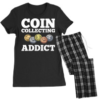 Numismatist Coin Collector Numismatic Coins Numismatologist Women's Pajamas Set | Artistshot