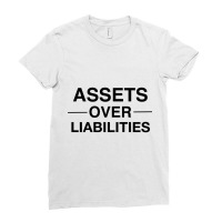 Assets Over Liabilities Funny Accountant Long Sleeve T Shirt Ladies Fitted T-shirt | Artistshot