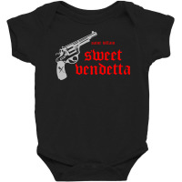 Sweet Vendetta Baby Bodysuit | Artistshot