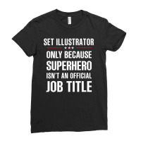 Gift For Superhero Set Illustrator Ladies Fitted T-shirt | Artistshot
