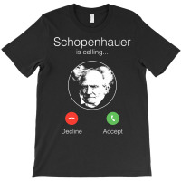 Schopenhauer Is Calling   Nihilist Philosophy Premium T Shirt T-shirt | Artistshot