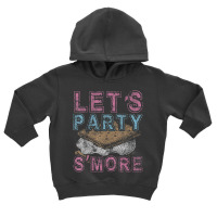 Let's Party S'more Camping Campfire Distressed Toddler Hoodie | Artistshot