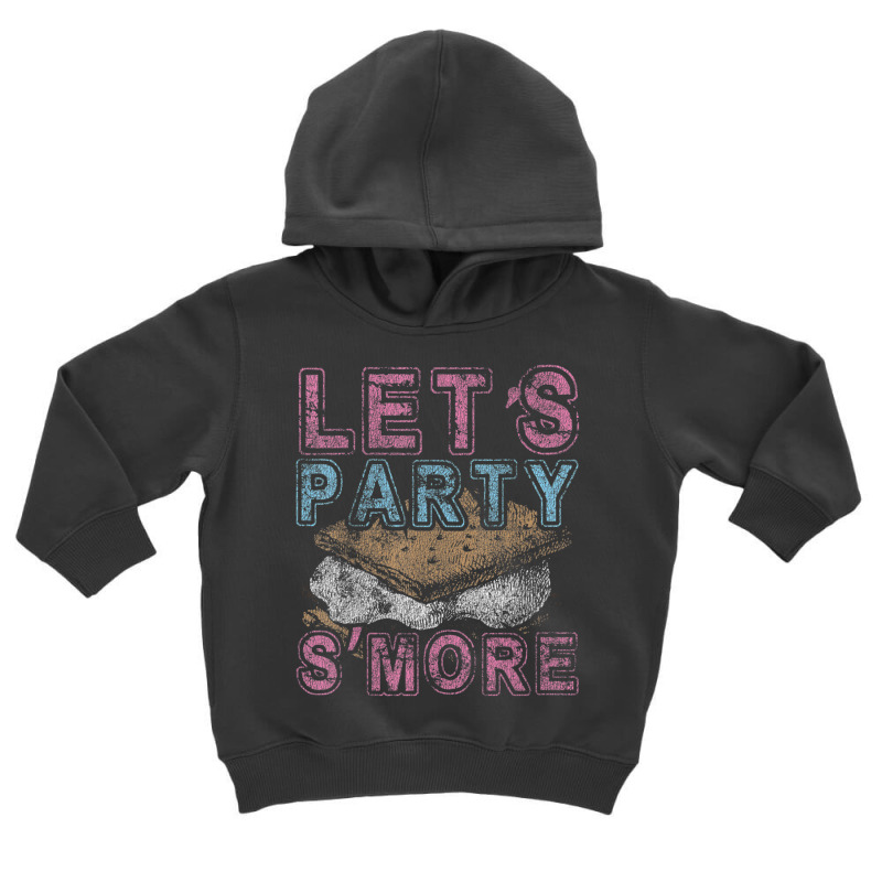 Let's Party S'more Camping Campfire Distressed Toddler Hoodie by cm-arts | Artistshot