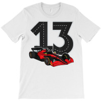 Racing Car Birthday Boy Race Track Number 13 Years Old T Shirt T-shirt | Artistshot