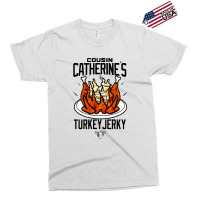 Cousin Catherine's Turkey Jerky Exclusive T-shirt | Artistshot