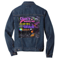 Don't Make Me Flip My Switch Halloween Men Denim Jacket | Artistshot