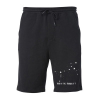 Constellation Quote Why So Sirius Dog Star Fleece Short | Artistshot