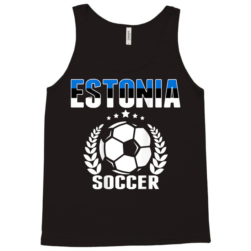 Estonia Soccer Fans Jersey   Proud Estonian Football Lovers T Shirt Tank Top | Artistshot