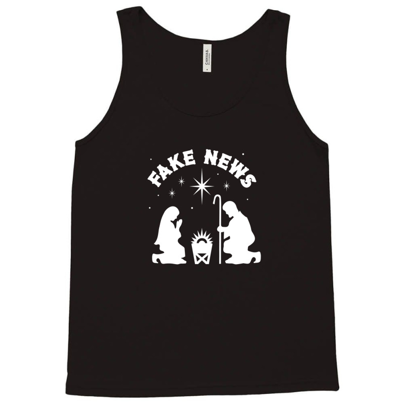 Jesus Is Born Fake News Atheist Christmas Anti Religion Anti Church Na Tank Top by GregoryBlaylock | Artistshot