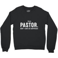 Funny I'm A Pastor Gift  Cute Christian Clergy Men Women T Shirt Crewneck Sweatshirt | Artistshot