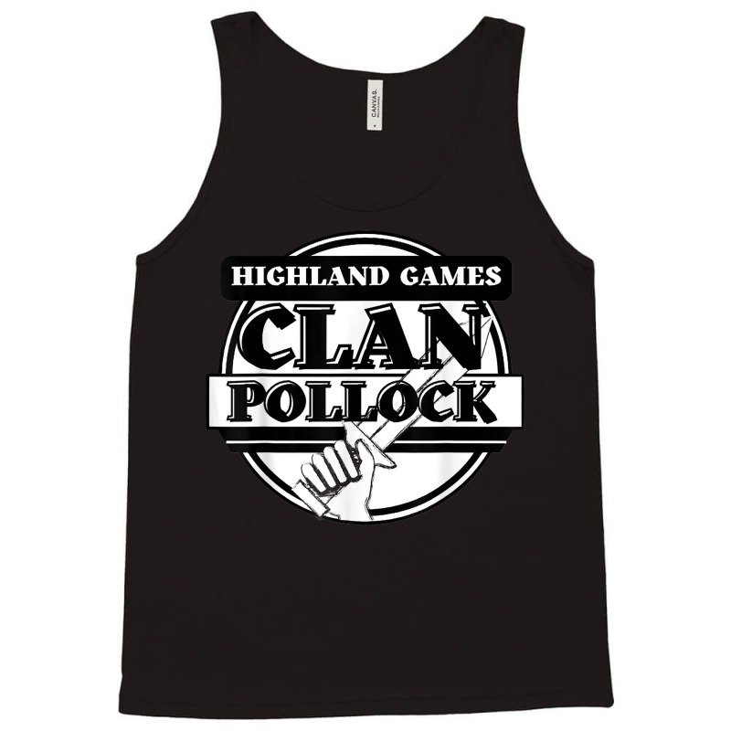 Pollock Highland Games Scottish Clan T Shirt Tank Top by phillidarsz | Artistshot