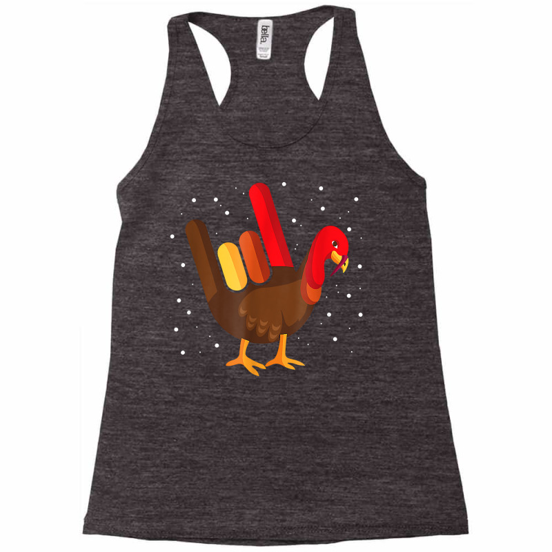 Funny Thanksgiving Sign Language I Love You Turkey Asl T Shirt Racerback Tank by alishia3asa | Artistshot