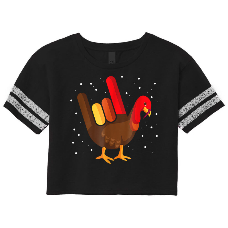 Funny Thanksgiving Sign Language I Love You Turkey Asl T Shirt Scorecard Crop Tee by alishia3asa | Artistshot