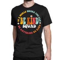 Matching Unity Day Orange Spanish Bilingual Be Kind Squad T Shirt Classic T-shirt | Artistshot