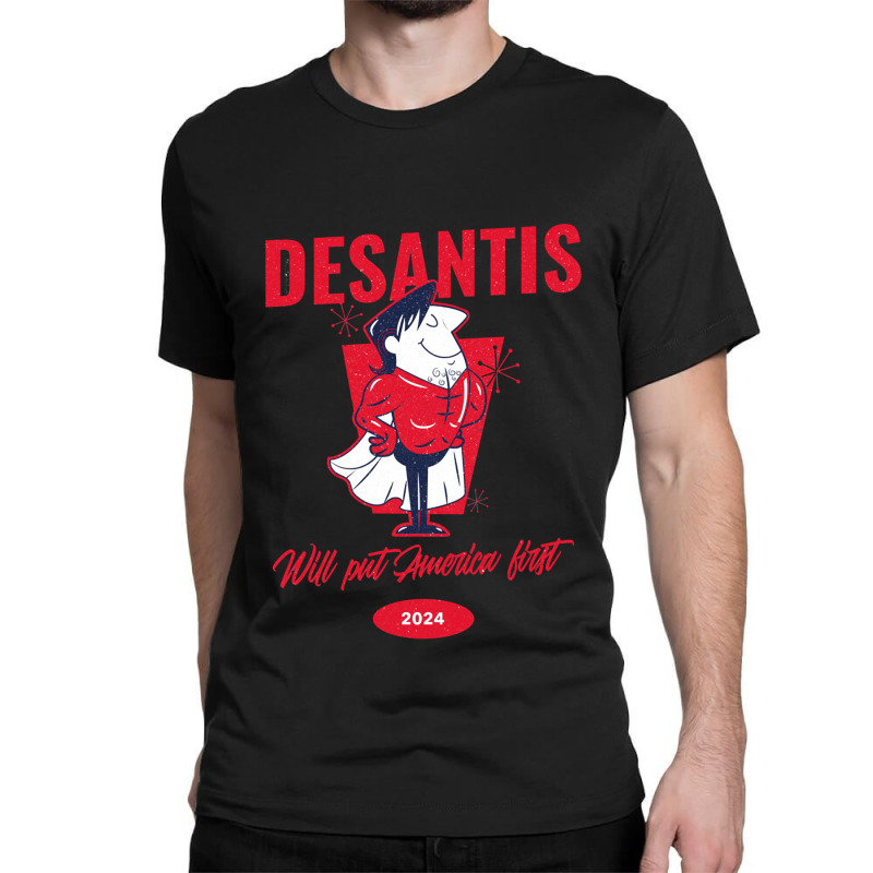 Desantis 2024 Classic T-shirt | Artistshot