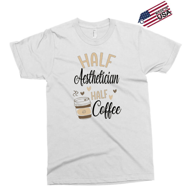 Funny Aesthetician Coffee Lover Exclusive T-shirt | Artistshot