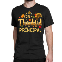 One Thankful Principal Fall Autumn Pumpkin Thanksgiving Classic T-shirt | Artistshot