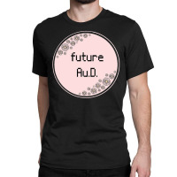 Future Audiologist Classic T-shirt | Artistshot