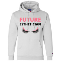 Future Esthetician Champion Hoodie | Artistshot