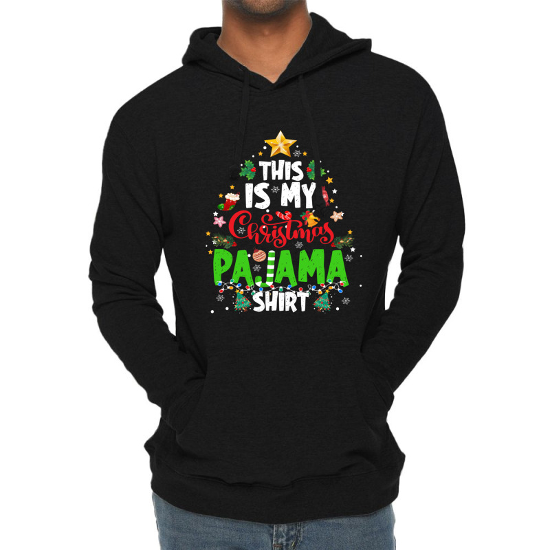 This Is My Christmas Pajama Funny Tree Family Matching Lightweight Hoodie | Artistshot