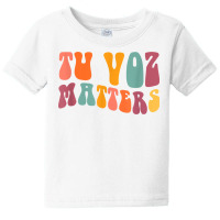 Tu Voz Matters Spanish Speech Language Pathologist Slp Slpa T Shirt Baby Tee | Artistshot