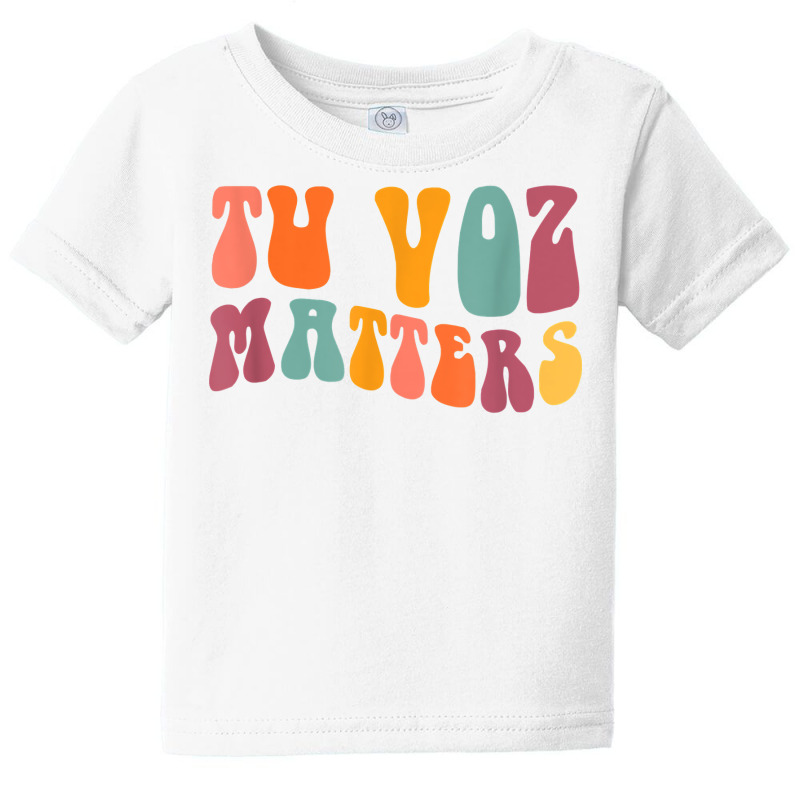 Tu Voz Matters Spanish Speech Language Pathologist Slp Slpa T Shirt Baby Tee by cm-arts | Artistshot