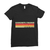 Concrete Finisher Job Title Profession Birthday Worker Ladies Fitted T-shirt | Artistshot