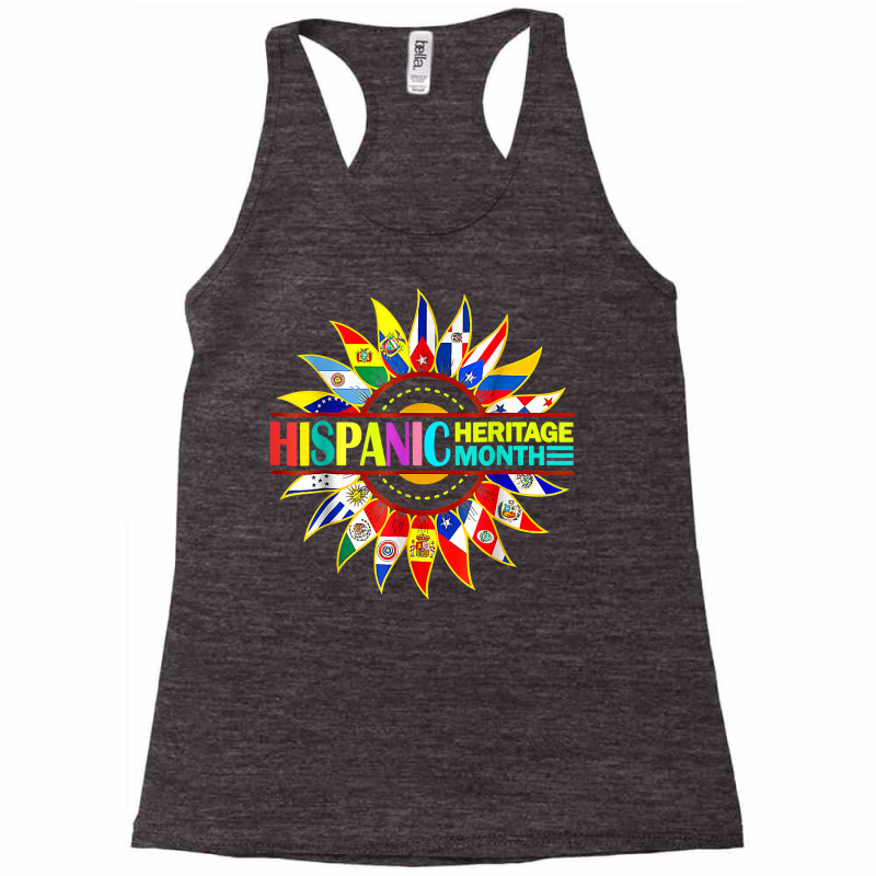 National Hispanic Heritage Month Celebration Latin Flags T Shirt Racerback Tank by cm-arts | Artistshot