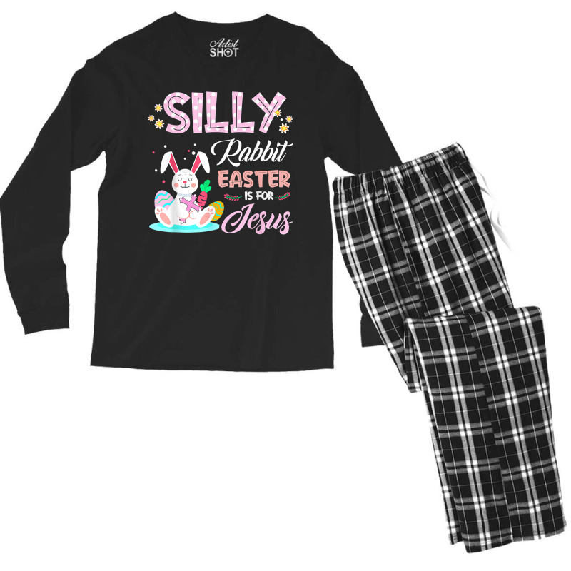 Silly Rabbit Easter Is For Jesus Christians Bunny Eggs Men's Long Sleeve Pajama Set | Artistshot