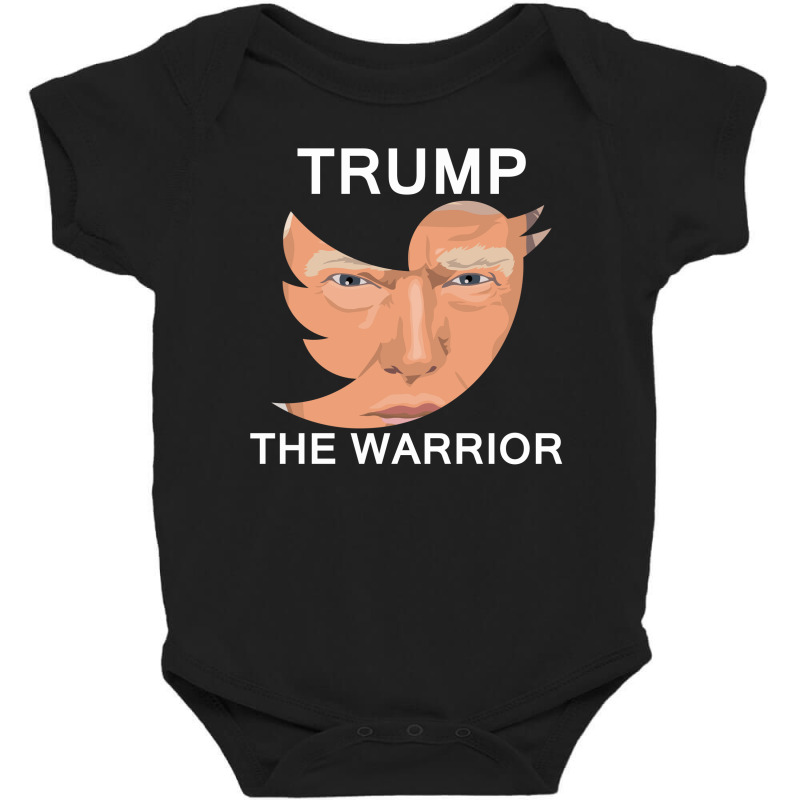 Trump The Warrior Baby Bodysuit | Artistshot