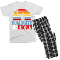 Dominate Or Drown Water Polo Athlete Pullover Hoodie Men's T-shirt Pajama Set | Artistshot