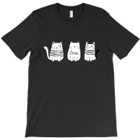 Three Cat Love Cute Cat Gift T-shirt | Artistshot