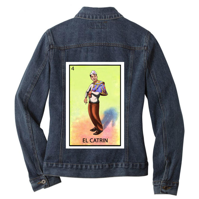 El Catrin Cantinflass Ladies Denim Jacket by cm-arts | Artistshot