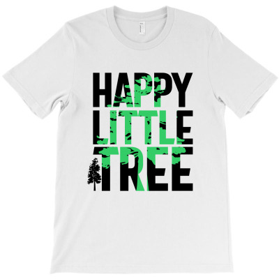 Happy Little Tree T-shirts T-shirt Designed By Cidolopez