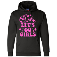 Cowboy Hat Let's Go Girls Western Cowgirls Champion Hoodie | Artistshot