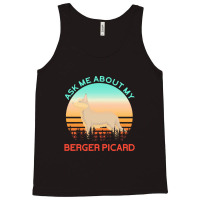 Berger Picard   Ask Me About My Berger Picard Tank Top | Artistshot