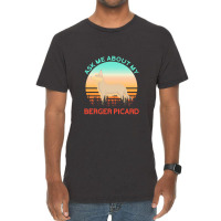 Berger Picard   Ask Me About My Berger Picard Vintage T-shirt | Artistshot