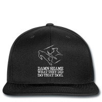 Dog Quote I Damn Shame What They Did To That Dog Printed Hat | Artistshot