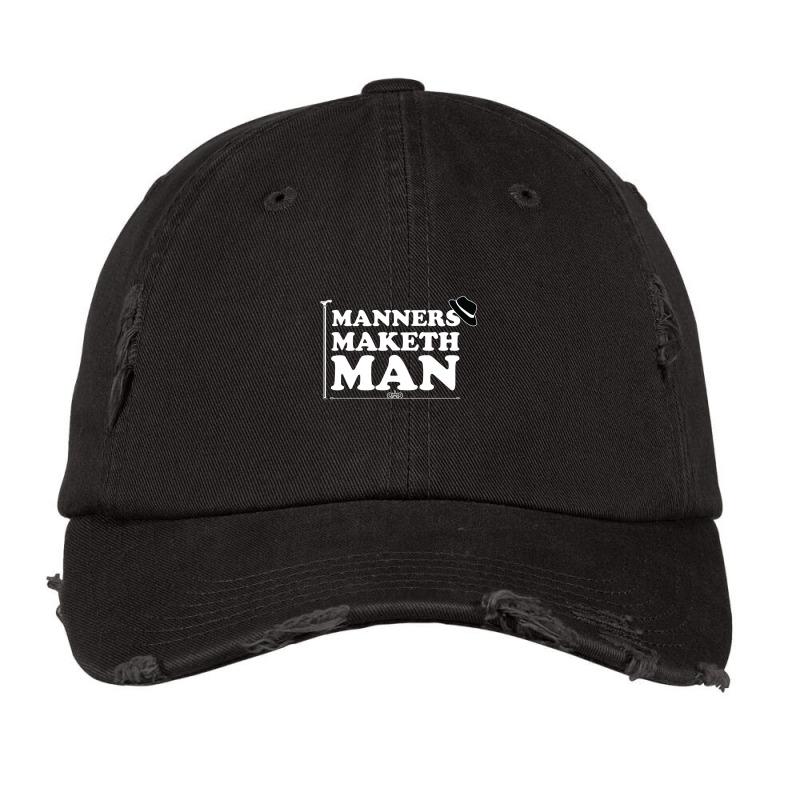 Manners Maketh Man Vintage Cap by DustinNewman | Artistshot