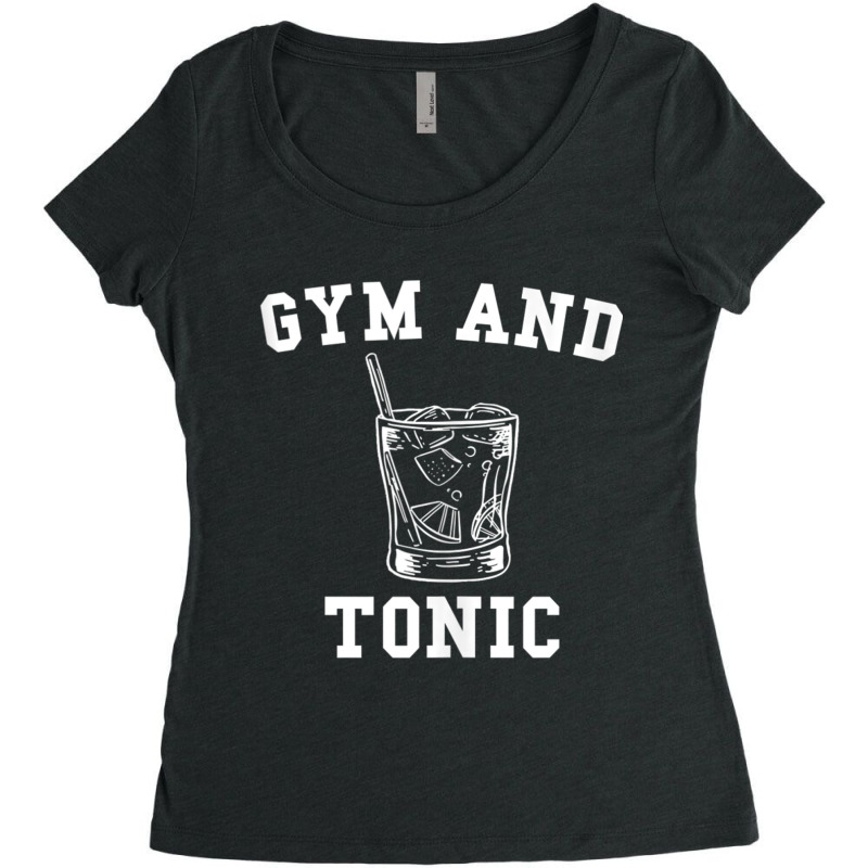 Gym And Tonic Tank Top Women's Triblend Scoop T-shirt by cm-arts | Artistshot