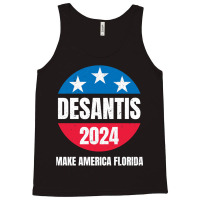 Desantis 2024 Tank Top | Artistshot