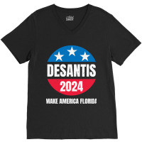 Desantis 2024 V-neck Tee | Artistshot