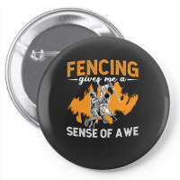 Fencing Fencing Gives Me A Sense Of Longswords Duel Fencer Pin-back Button | Artistshot