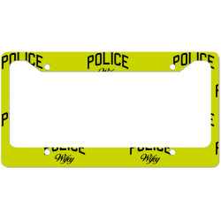 police wifey License Plate Frame | Artistshot