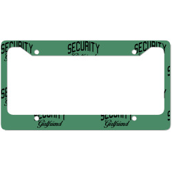 security girlfriend License Plate Frame | Artistshot