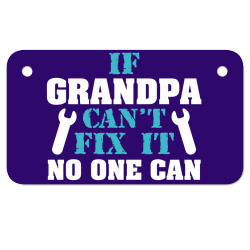 If Grandpa Can't Fix It No One Can Motorcycle License Plate | Artistshot