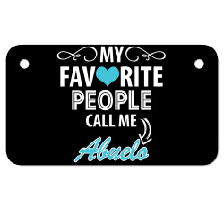 My Favorite People Call Me Abuelo Motorcycle License Plate | Artistshot